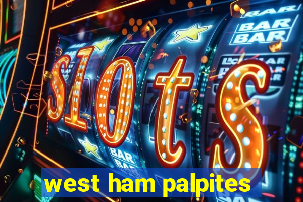 west ham palpites